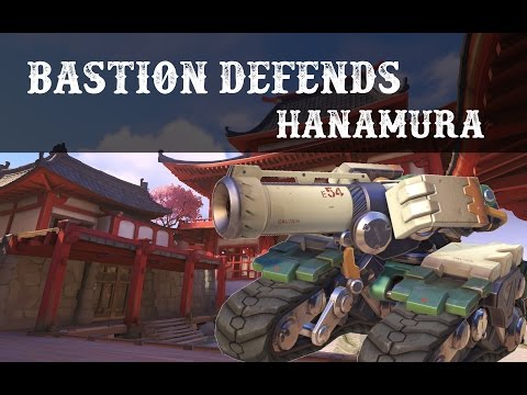 Overwatch: Bastion defends Hanamura