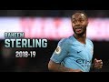 Raheem Sterling 2018/2019 - Crazy Skills & Goals