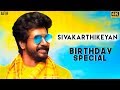 Sivakarthikeyan Birthday Special - Compilation | SK Blockbuster Movies | 4K (English Subtitles)