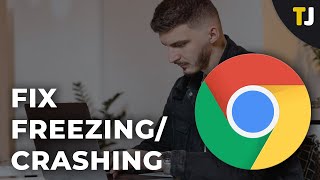 What to do if Chrome Keeps Freezing when Watching YouTube Videos