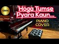 Hoga Tumse Pyara Kaun The Unwind Mix INSTRUMENTAL Cover By GNM