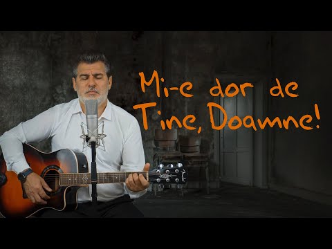 MI-E DOR DE TINE, DOAMNE | Cristi Predună
