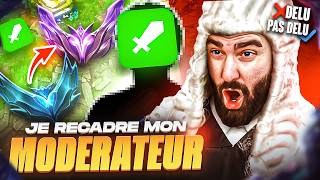 JE RECADRE MON MODÉRATEUR FULL DÉLU : IL PENSE MÉRITER LE MASTER ?! (La jeunesse...)