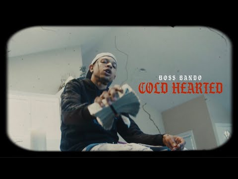 Boss Bando - Cold Hearted (Shot By @YZshotem)