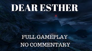 Dear Esther: Landmark Edition Full Gameplay (No Commentary)