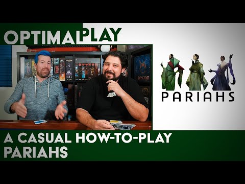 Pariahs - A Casual How-to-Play Explanation | Optimal Play