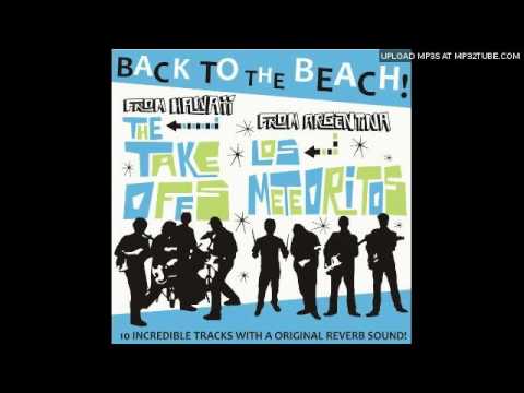 The TakeOffs - Everyone's Gone To The Beach