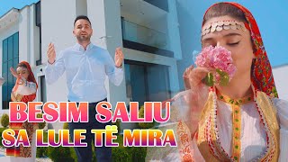 Besim Saliu - Sa Lule Te Mira
