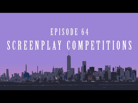 64. Screenplay Competitions - A Commentary