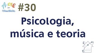 Psicologia, música e teoria