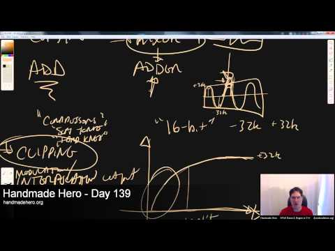Handmade Hero Day 139 - Introduction to Sound Mixing
