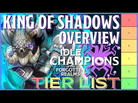 King of Shadows | Tier List Ranking & Overview | Idle Champions