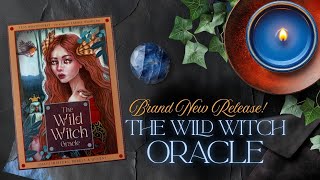 Wild Witch Oracle | Shapeshifters, Rebels & Queens Tarot/Oracle Review