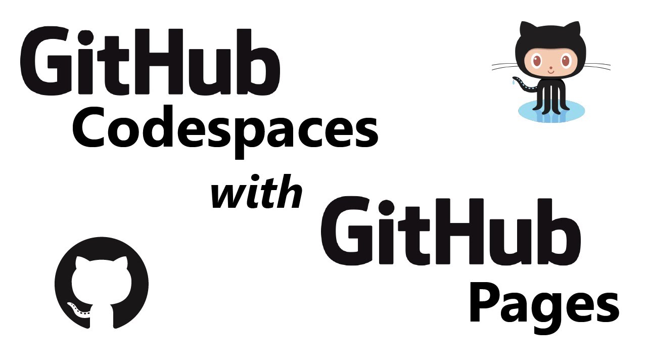GitHub Codespaces with GitHub Pages