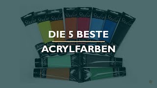 Die 5 Beste Acrylfarben Test