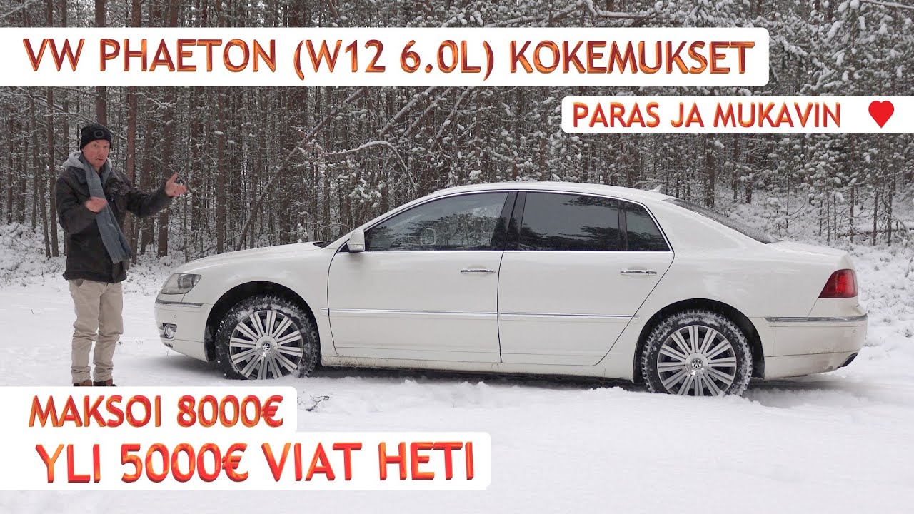 VW Phaeton W12 luksusauton käyttökokemukset, kallista mutta mukavaa