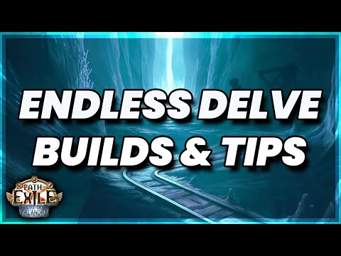 Builds and Tips for Endless Delve | PoE 3.19