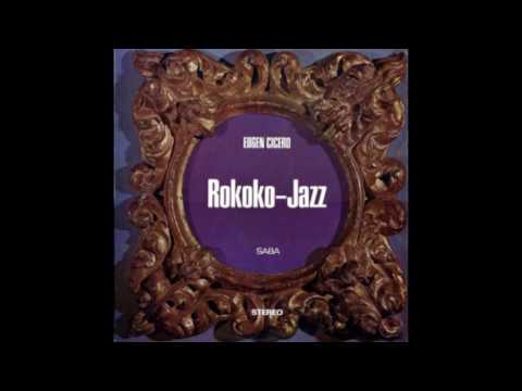 Eugen Cicero ‎– Rokoko-Jazz (1965)