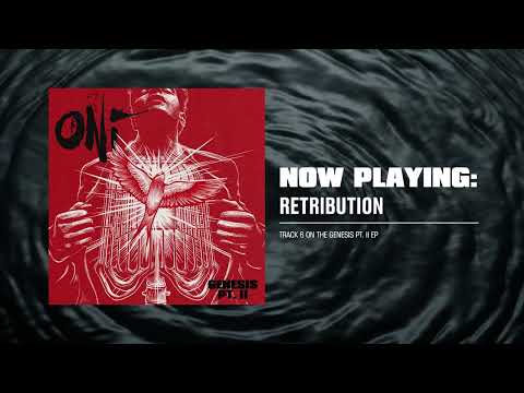 ONI - Retribution (Official Audio Stream)