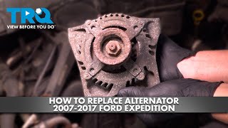 How to Replace Alternator 2007-2017 Ford Expedition