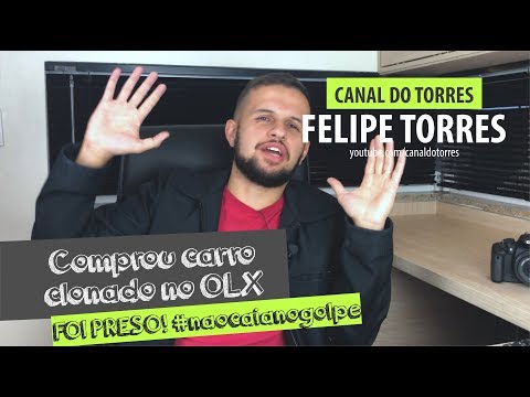 Comprou carro clonado na OLX e foi Preso! #NaoCaiaNoGolpe