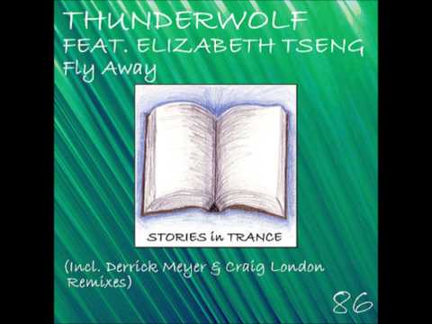 SIT 86 Thunderwolf Featuring Elizabeth Tseng - Fly Away (Derrick Meyer Remix)