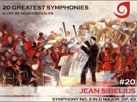 20 Greatest Symphonies [20] - Sibelius - Symphony no. 2 in D major - Jarvi