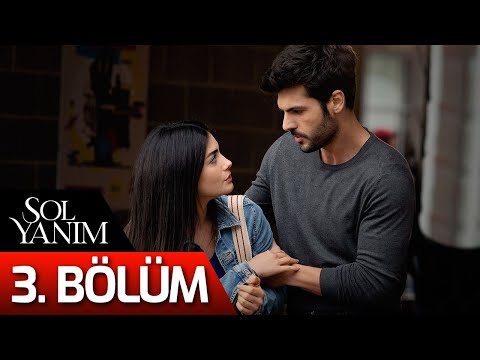 Sol Yanım 3. Bölüm