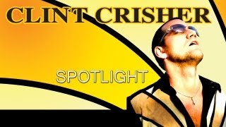 Clint Crisher - Spotlight (Hefty Lefty Radio Edit)