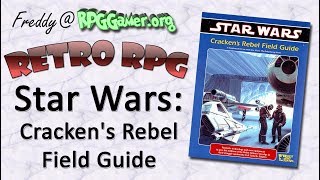 Retro RPG: Cracken's Rebel Field Guide