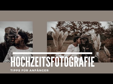 HOCHZEITSFOTOGRAFIE - Tipps für ANFÄNGER - Vertrag, Equipment usw. / Karina Wiebe