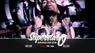 Kid Ink Type Beat "Till I Die" [Prod By. SuperStar O]