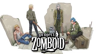 【Project: Zomboid】SEASON 2: I'm sorry I couldn't save you guys... #2