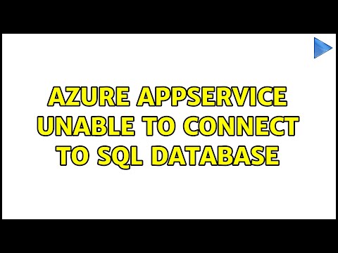 Azure AppService unable to connect to SQL database (3 Solutions!!)