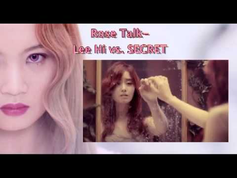 #5. Rose Talk- Lee Hi vs. SECRET