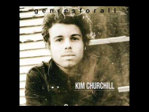 Kim Churchill - Loving home