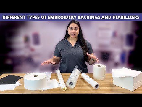 Understanding the Different Types of Embroidery Backings and Stabilizers