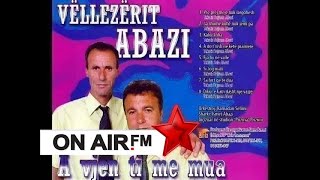 Vellezerit Abazi - Eja Hyn Ne Valle