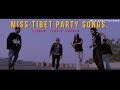 Miss Tibet Tibetan Party Song by Tenzin Sangpo. New Tibetan Song.