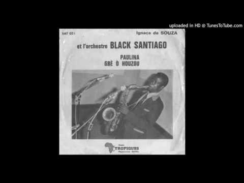 Ignace de Souza Et L'Orchestre Black Santiago ‎– Paulina