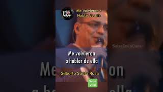 Me Volvieron a Hablar de Ella - Gilberto Santa Rosa (A Capela)