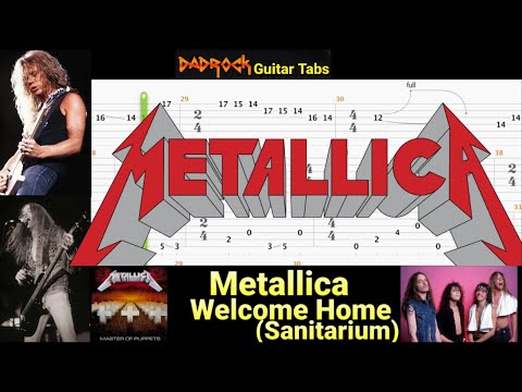 Welcome Home (Sanitarium) - Metallica - Guitar + Bass TABS Lesson