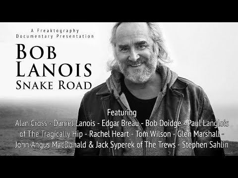Bob Lanois: Snake Road | Bob Lanois Documentary Presented by Freaktography