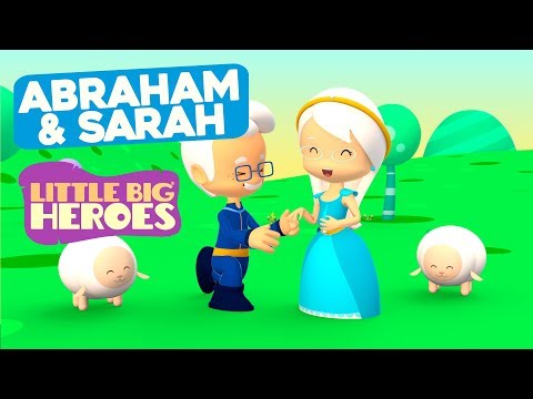Abraham and Sarah - Bible Stories for Kids - Little Big Heroes