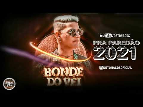 BONDE DO VEI JANEIRO 2021 - LAPADA DE MÉDIO PRA PAREDÃO (MUSICAS NOVAS)
