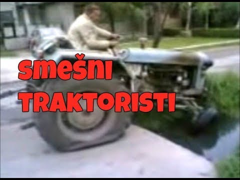Smešni,pijani i ludi traktoristi!!! (funny tractors) compilation