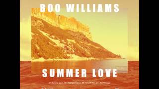 Boo Williams - Summer Love