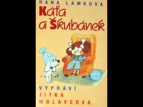 Jitka Molavcová / Káťa a Škubánek ( 1 )