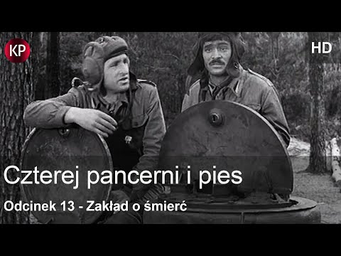 Czterej Pancerni i Pies | HD | Odcinek 13 | Kultowe Seriale | Serial za Darmo | Polskie Kino