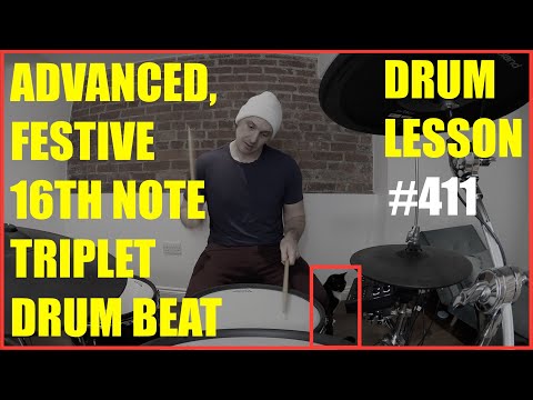 Advanced, Festive 16th Note Triplet Groove - Drum Lesson #411